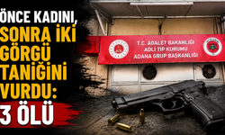 Önce kadını, daha sonra iki görgü tanığını öldürmüş