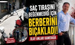 Saç Tıraşını Beğenmediği İçin Berberini Bıçakladı: Olay Anları Kamerada