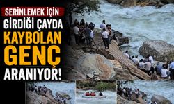 Serinlemek İçin Girdiği Çayda Kaybolan Genç Aranıyor