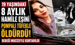 19 yaşındaki 8 aylık hamile eşini pompalı tüfekle öldürdü: Bebeği mucizeyle kurtarıldı