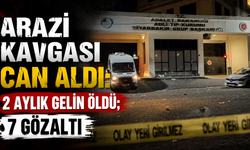 Arazi kavgası can aldı: 2 aylık gelin öldü; 7 gözaltı