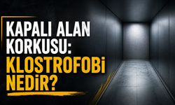 Kapalı alan korkusu: Klostrofobi nedir?