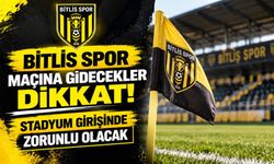 Bitlis Spor maçına gidecekler dikkat: Stadyum girişinde zorunlu olacak