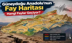 Güneydoğu Anadolu’nun Fay Haritası: Hangi Faylar Geçiyor?