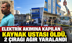 Elektrik akımına kapılan kaynak ustası öldü, 2 çırağı ağır yaralandı