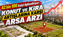 42 bin 100 kişiyi ilgilendiriyor: Konut ve kira artışlarına karşı arsa arzı