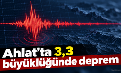 Ahlat’ta 3,3 büyüklüğünde deprem