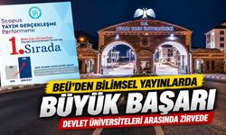 BEÜ’den bilimsel yayınlarda büyük başarı: Devlet üniversiteleri arasında zirvede