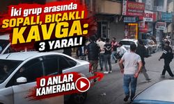 İki gurup arasında sopalı, bıçaklı kavga; 3 yaralı