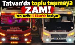 Tatvan’da toplu taşımaya zam! Yeni tarife 15 Ekim’de başlıyor