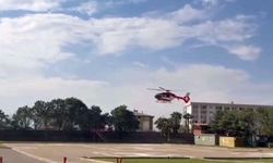 İki hasta için zamanla yarış: Hava ambulansları devreye girdi