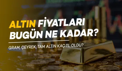 Altın fiyatları yeni haftaya nasıl başladı?