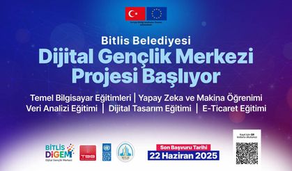 Bitlisli Gençler Dijital Eğitimle Geleceğe Hazırlanacak: Ücretsiz 'Dijital Gençlik Merkezi' Başvuruları Başladı