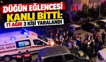 Düğün Eğlencesi Kanlı Bitti: 1’i Ağır 3 Kişi Yaralandı