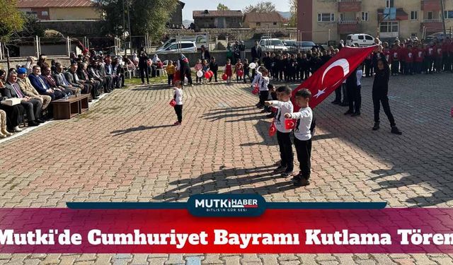 Mutki'de Cumhuriyet Bayramı Kutlama Törenine Büyük İlgi