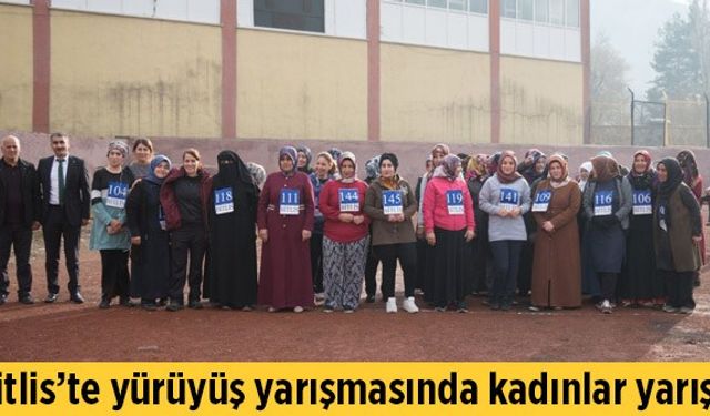 Bitlis'te yürüyüş yarışmasında kadınlar yarıştı