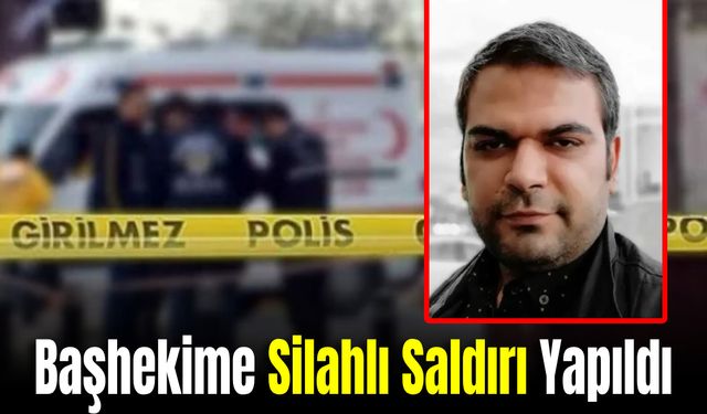 Diyarbakır'da Başhekime Silahlı Saldırı: 1 Kişi Gözaltına Alındı