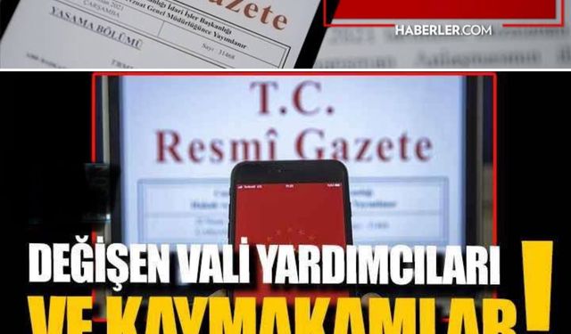 Bitlis Vali Yardımcısı ile Kaymakam atamaları Resmi Gazete'de yayınlandı.İŞTE YENİ