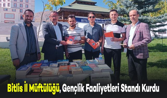 Bitlis İl Müftülüğü, Eren Üniversitesi'nde Gençlik Faaliyetleri Standı Kurdu