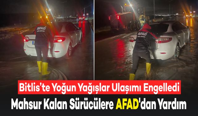 Bitlis'te Mahsur Kalan Sürücülere AFAD'dan Yardım