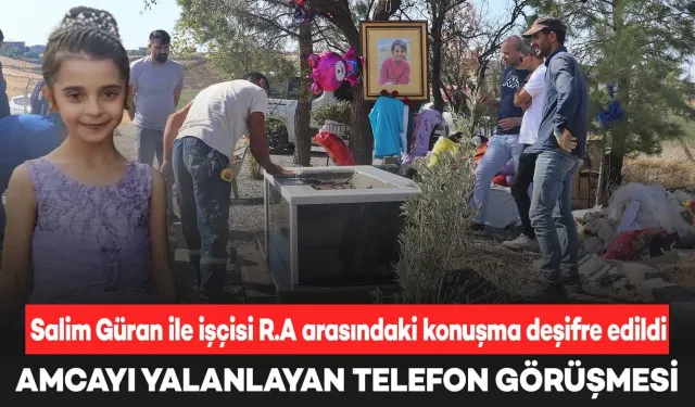 Narin Güran Cinayetinde Amcanın İşçisiyle Olan Telefon Görüşmesi Çözüldü