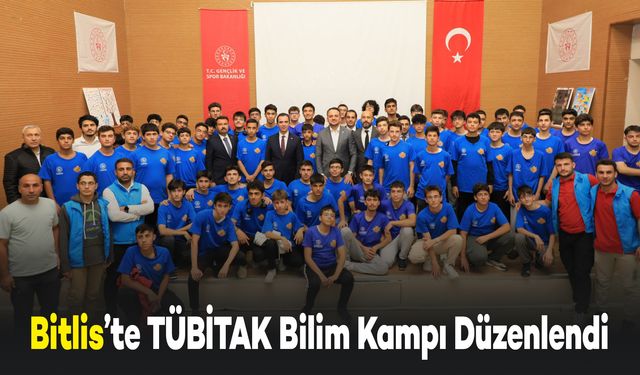 Ahlat İlçesinde TÜBİTAK Bilim Kampı Düzenlendi