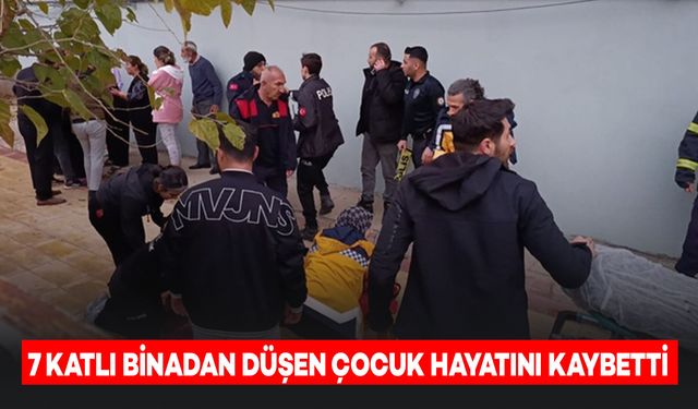 7 Katlı Binadan Düşen Çocuk Hayatını Kaybetti