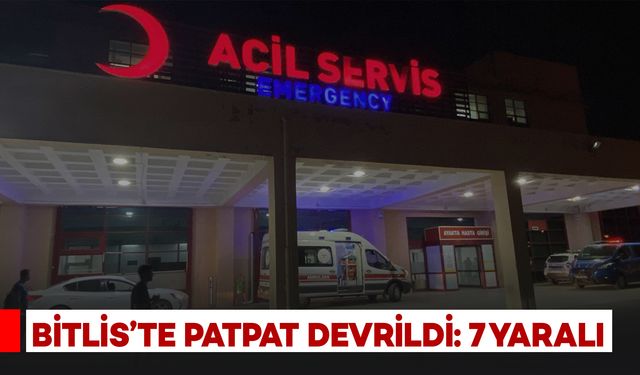 Bitlis'te Patpat Devrildi: 7 Kişi Yaralandı