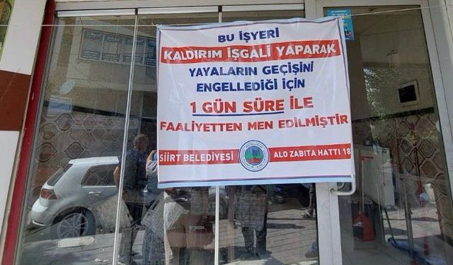 Siirt’te Kaldırımı İşgal Eden Çay Salonu 1 Günlüğüne Kapatıldı