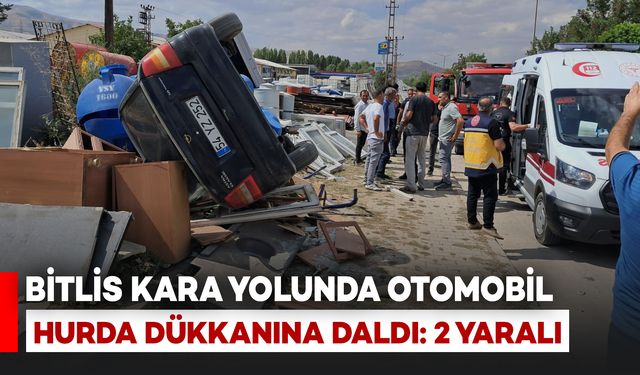 Bitlis Kara Yolunda Otomobil Hurda Dükkanına Daldı: 2 Yaralı