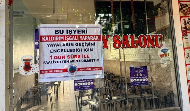 Siirt'te 2 işletme geçici olarak kapatıldı