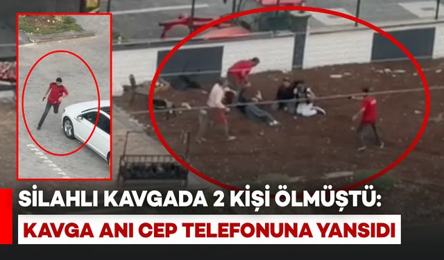 2 Kişinin Öldüğü Silahlı Kavganın Görüntüleri Ortaya Çıktı