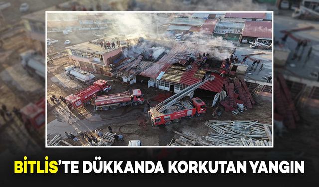 Bitlis'te Kereste Dükkanında Yangın Çıktı
