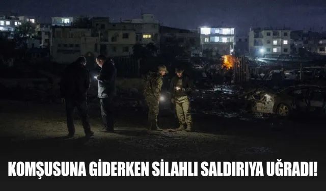 Komşusuna gitmek için evden çıktı, silahlı saldırıya uğradı: Ağır yaralandı