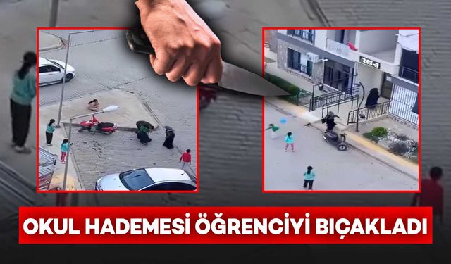 Okul Hadimesi 6 Yaşındaki Öğrenciyi Bıçakladı