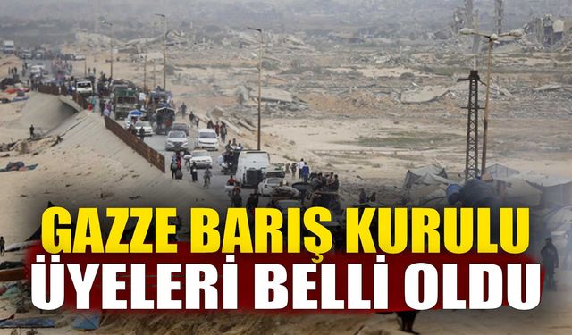 Gazze Barış ve Yürütme Kurulları Açıklandı