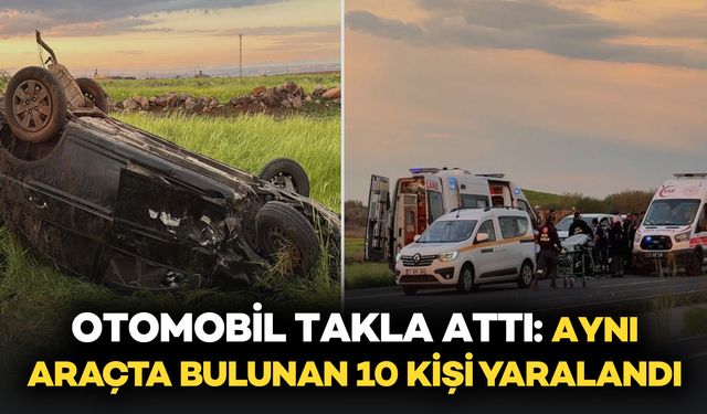 Kontrolden Çıkan Otomobil Takla Attı: Araçta Bulunan 10 Kişi Yaralandı