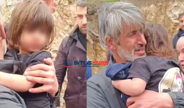 Bitlis'te kaybolan 4 yaşındaki kız çocuğundan sevindiren haber