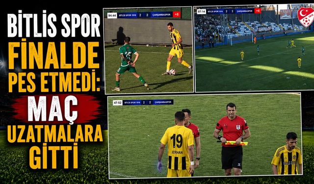 Bitlis Spor Finalde Pes Etmedi: Maç Uzatmalara Gitti