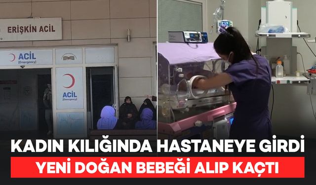 Hemşire Kılığına Girip Hastaneden Yeni Doğan Bebeği Kaçırdı