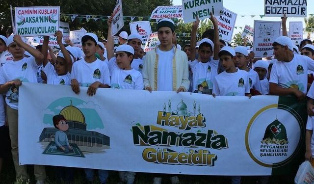 Şanlıurfa'da yüzlerce çocuk namazda buluşacak