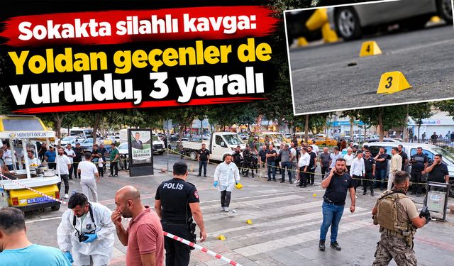 Sokakta silahlı kavga: Yoldan geçenler de vuruldu, 3 yaralı