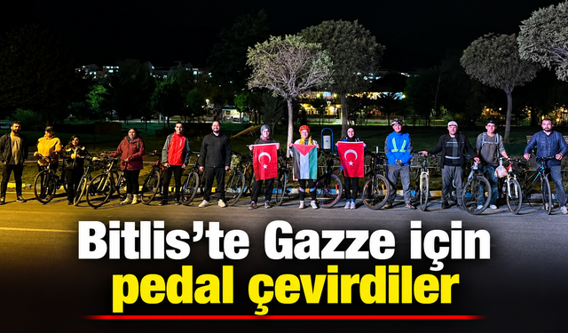 Bitlis’te Gazze için pedal çevirdiler