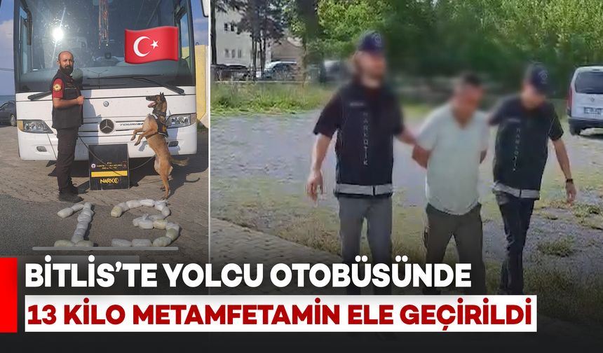 Bitlis’te Yolcu Otobüsünde 13 Kilo Metamfetamin Ele Geçirildi