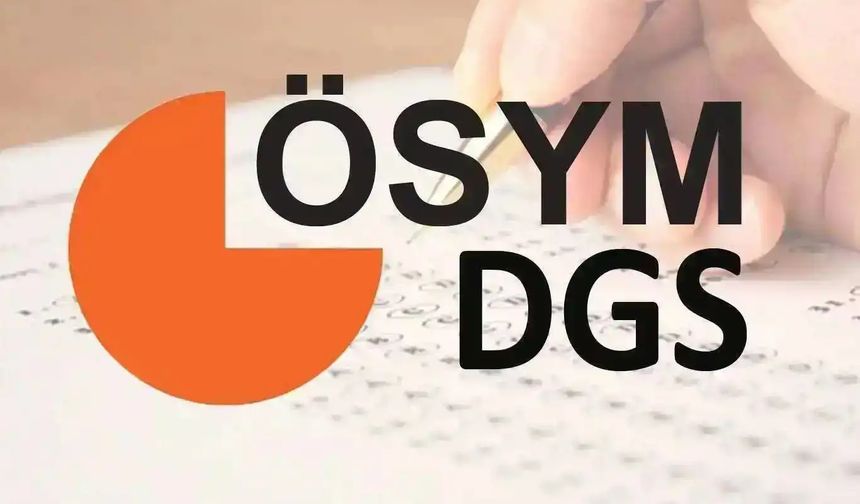 DGS soru ve cevapları erişime açıldı