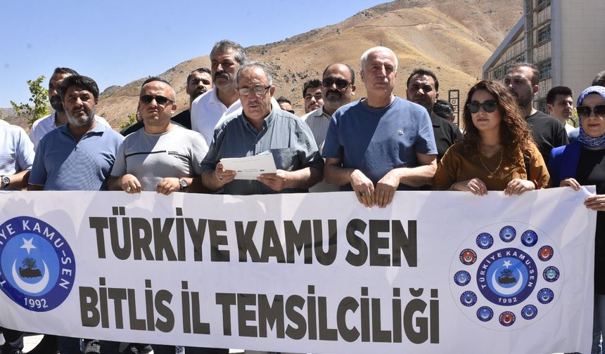Kamu-sen Bitlis İl Temsilciliği: Kamu İşveren Teklifini Reddediyoruz