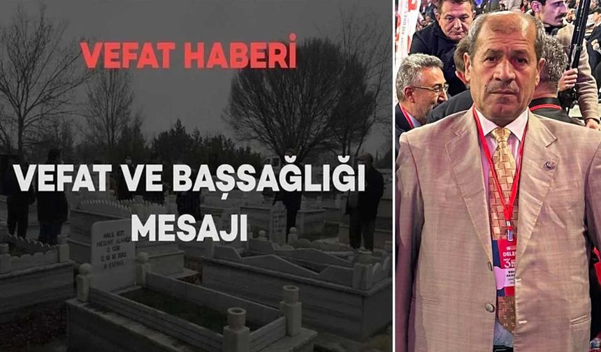Yeniden Refah Partisi Bitlis Merkez İlçe Başkanı Vefat Etti