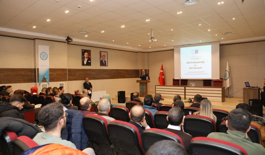 Bitlis Eren Üniversitesi'nde “Bitlis’in Depremselliği” konferansı düzenlendi