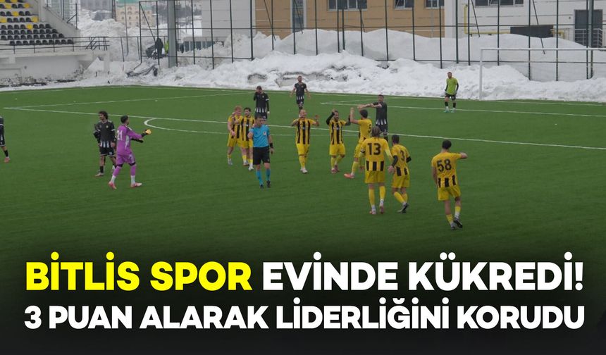 Bitlis Spor, Kendi Sahasında 3 Puan Alarak Liderliğini Sürdürdü