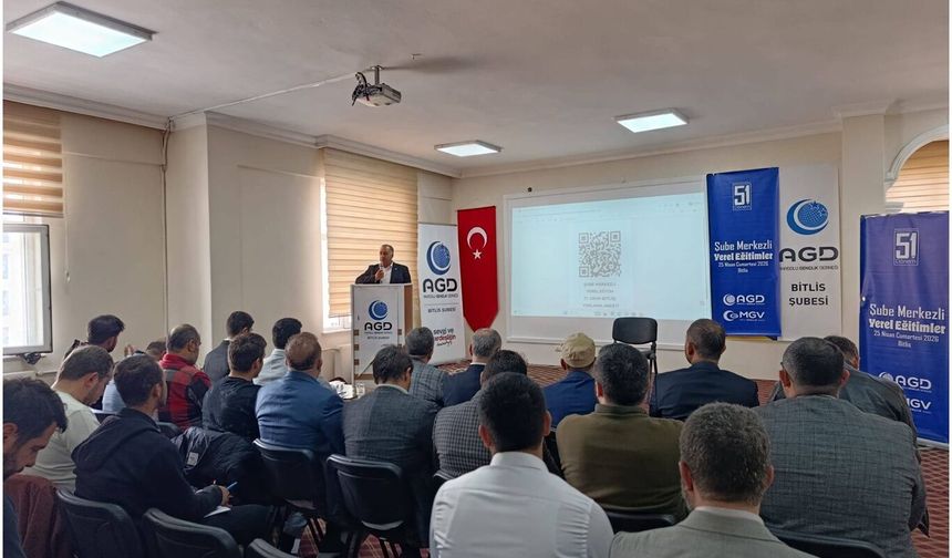 AGD Bitlis Şubesi Ev Sahipliğinde Bölgesel Eğitim Programı